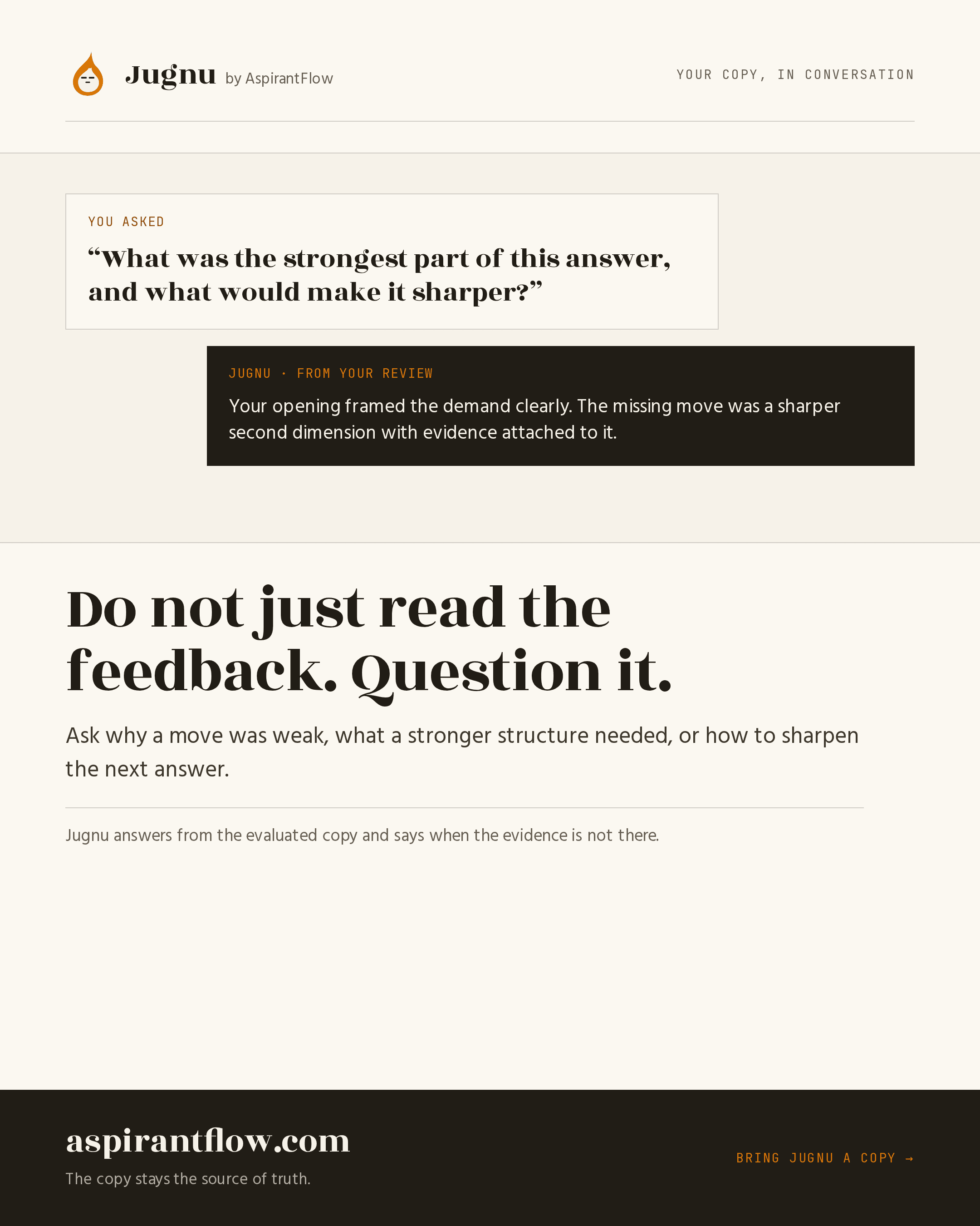 Do not just read the feedback. Question it.